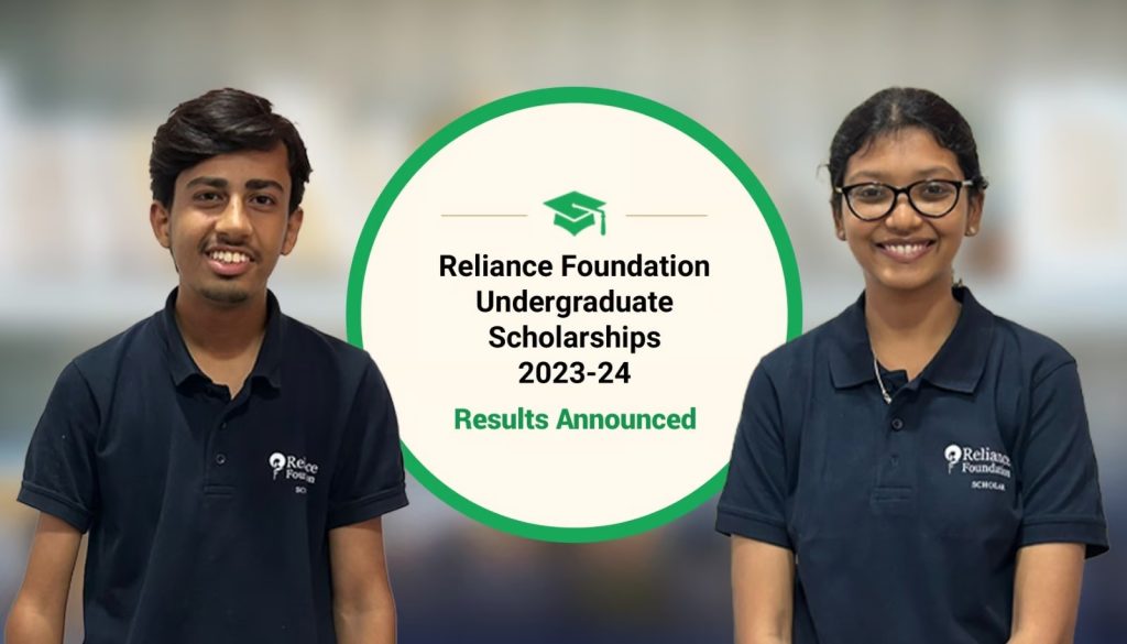 Giving wings to 5000 more dreams: Reliance Foundation UG Scholarships 2023-24 results announced Giving wings to 5000 more dreams: Reliance Foundation UG Scholarships 2023-24 results announced