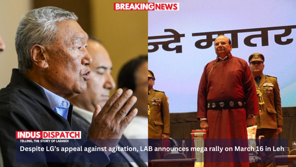Despite LG’s appeal against agitation, LAB announces mega rally on March 16 in Leh