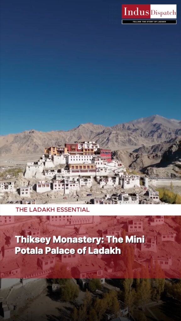 Thiksey Monastery: Ladakh’s Mini Potala with Spiritual Grandeur